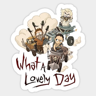 What a Lovely Day Sticker